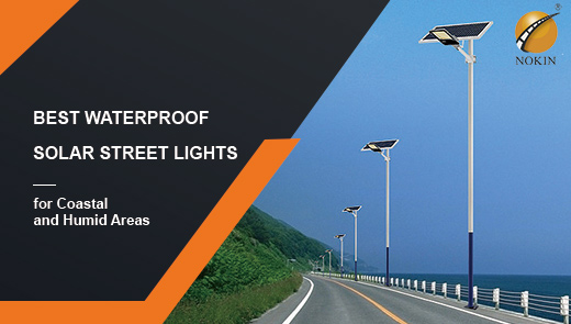 Best-Waterproof-Solar-Street-Lights-for-Coastal-and-Humid-Areas
